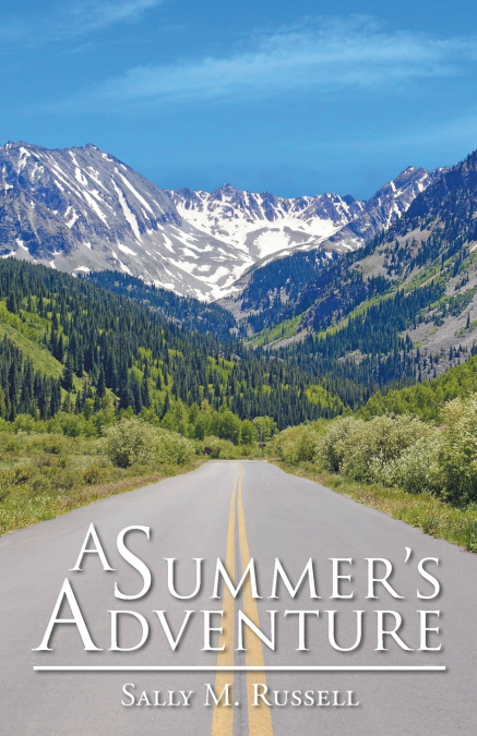 A Summer’s Adventure