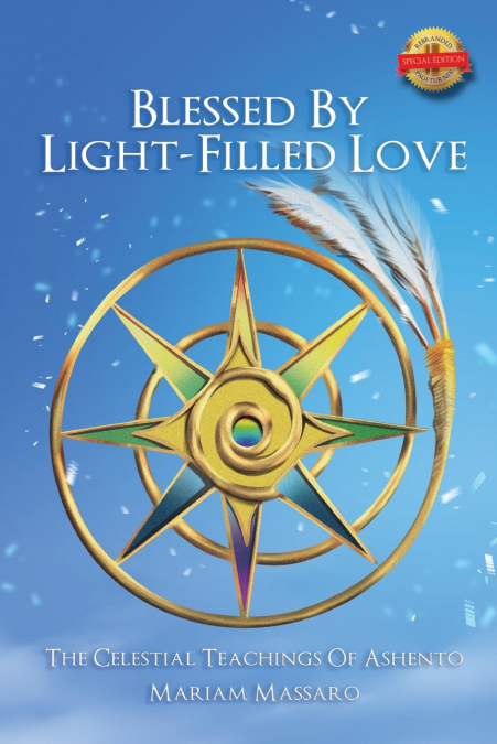 Blessed by Light Filled Love