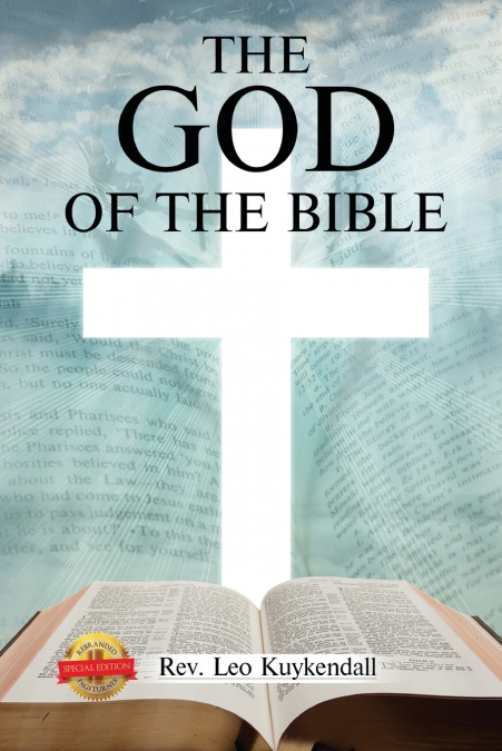 The God of the Bible Vol. I