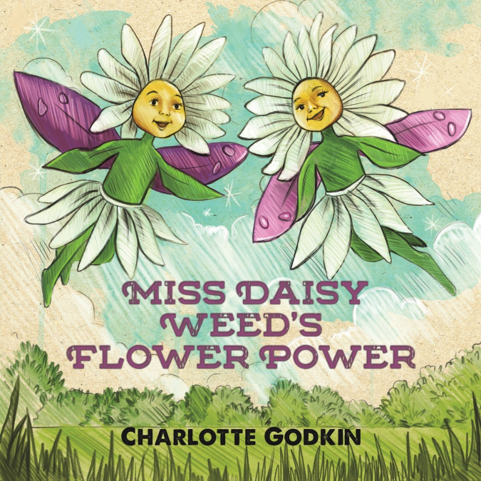Miss Daisy Weed’s Flower Power