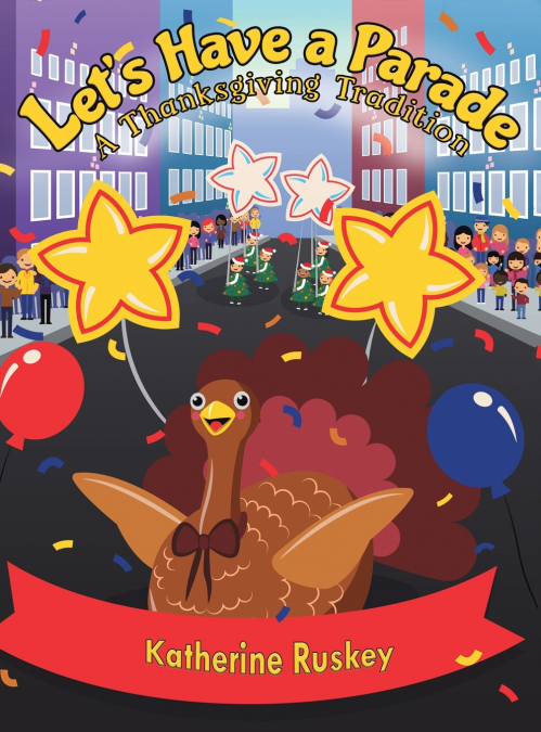 Let’s Have a Parade