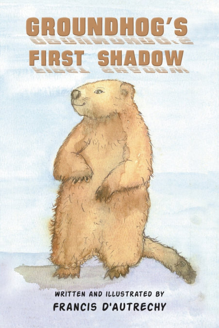 Groundhog’s First Shadow