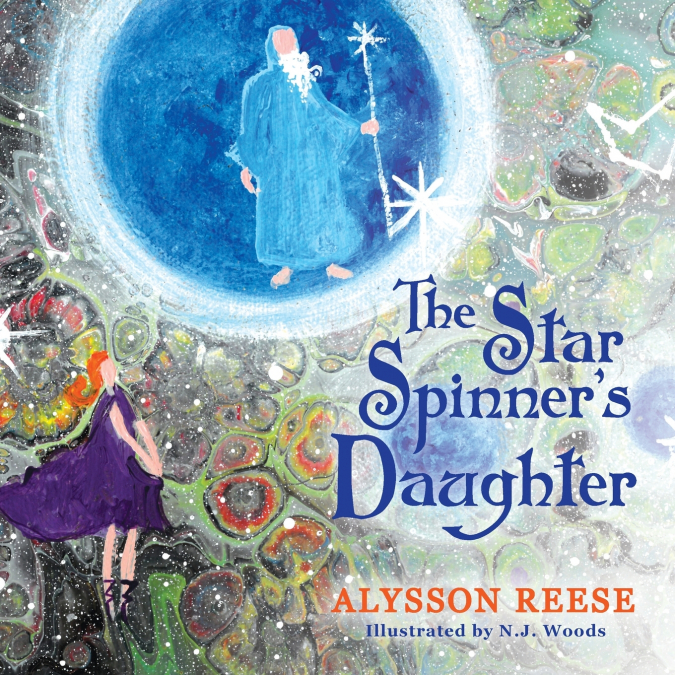 The Star Spinner’s Daughter