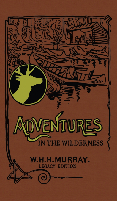 Adventures In The Wilderness (Legacy Edition)