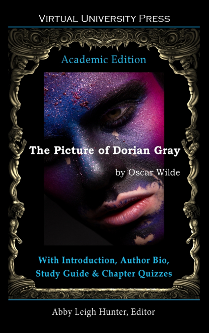 The Picture of Dorian Gray (Academic Edition)