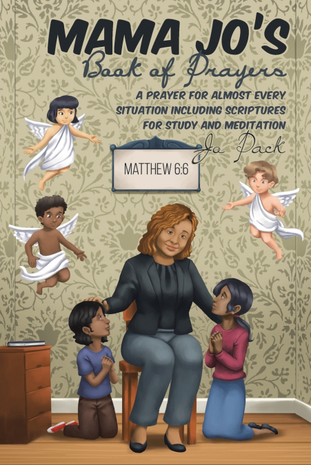 MAMA JO’S Book of Prayers