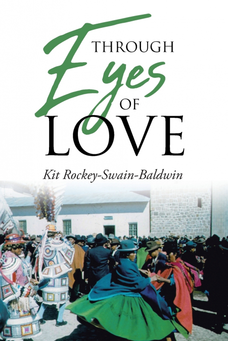 Through Eyes of Love