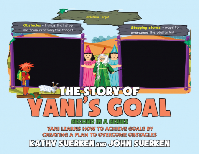 The Story of Yani’s Goal