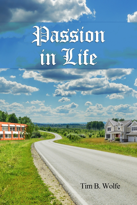 Passion in LIfe