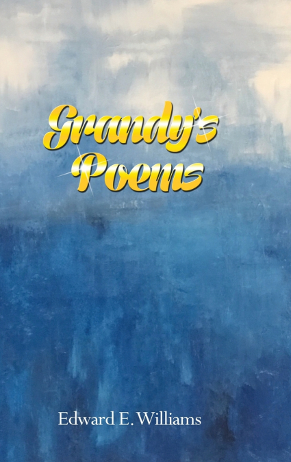 Grandy’s Poems
