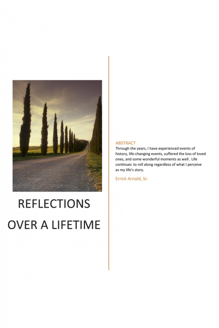 Reflections Over a Lifetime