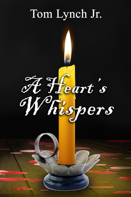 A Heart’s Whispers