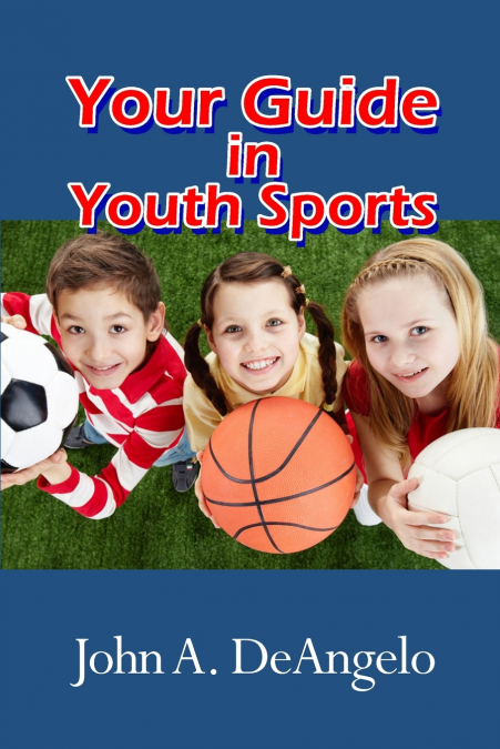 Your Guide in Youth Sports