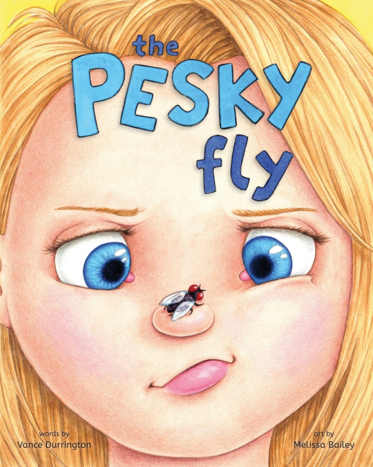 The Pesky Fly