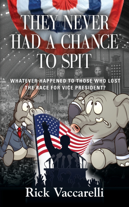 They Never Had a Chance To Spit - Second Edition