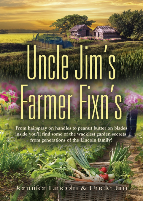 Uncle Jim’s Farmer Fixn’s