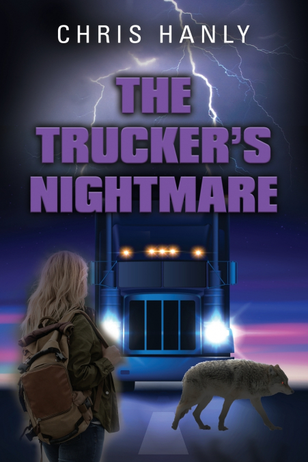 The Trucker’s Nightmare