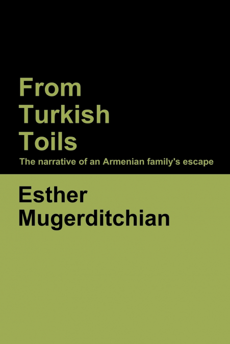 From Turkish Toils