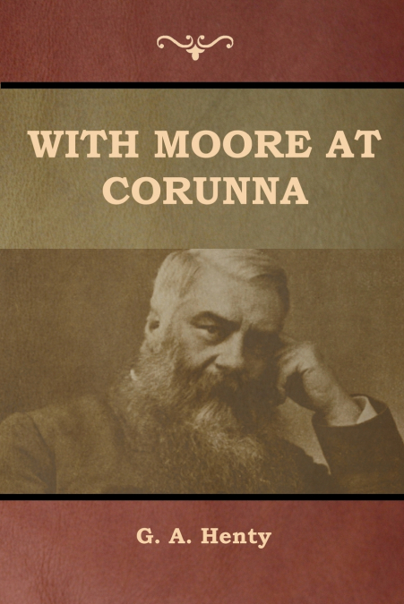 With Moore at Corunna