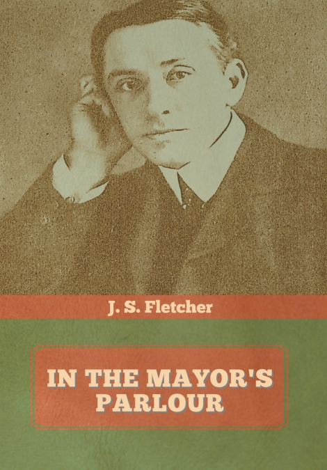 In the Mayor’s Parlour