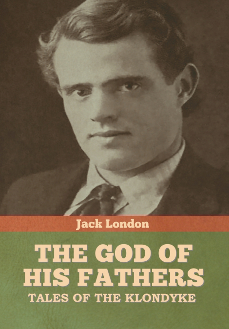 The God of His Fathers