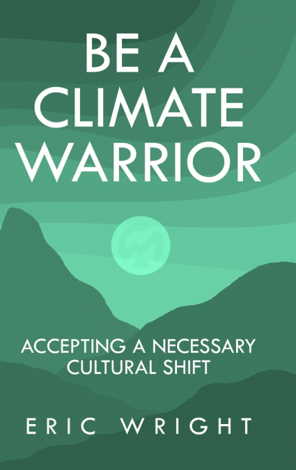 Be a Climate Warrior