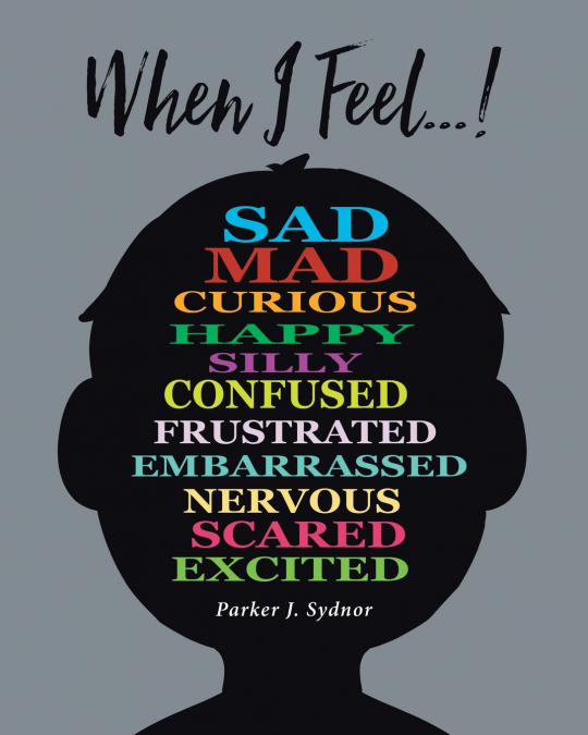 When I Feel...!