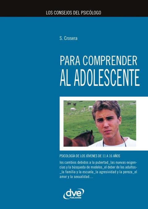 Los consejos del psicólogo para comprender al adolescente