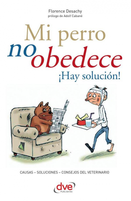 Mi perro no obedece ¡Hay solución!