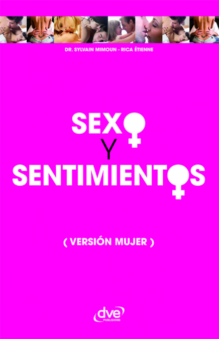 Sexo y sentimientos (Versión mujer)