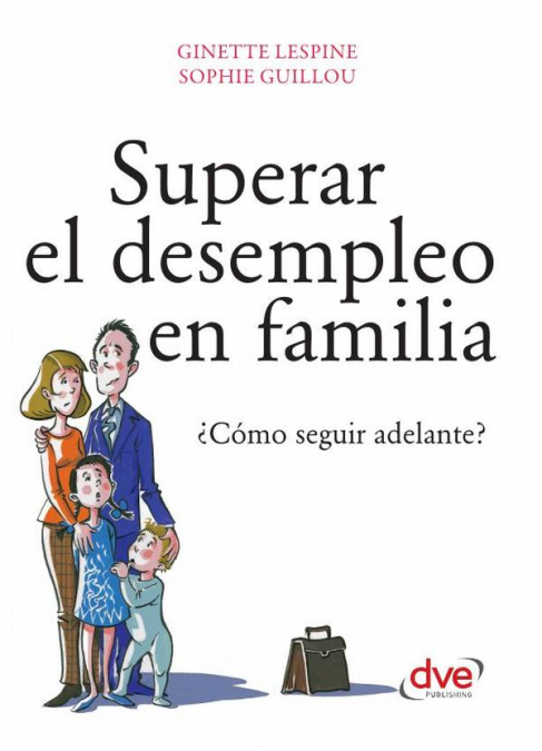 Superar el desempleo en familia