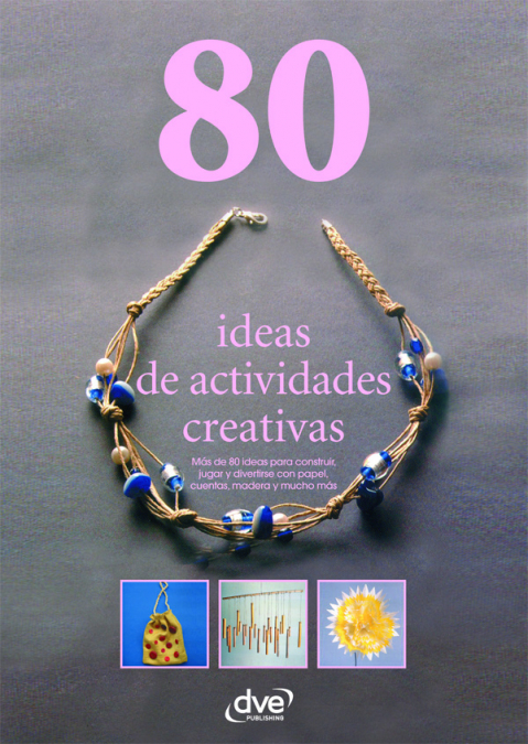 80 ideas de actividades creativas