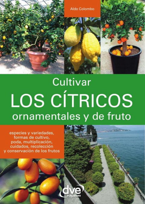 Cultivar los cítricos ornamentales y de fruto