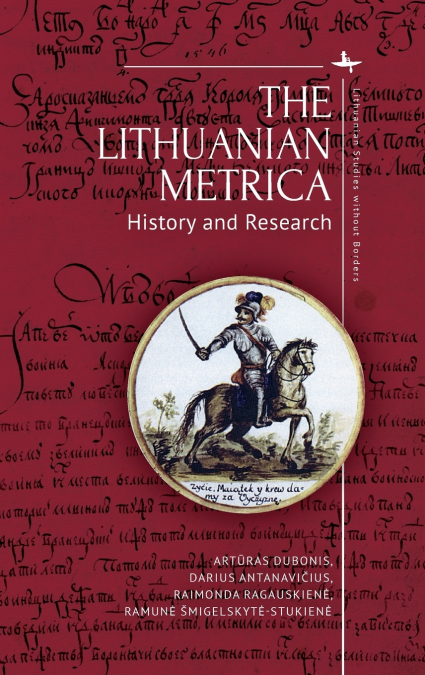 The Lithuanian Metrica