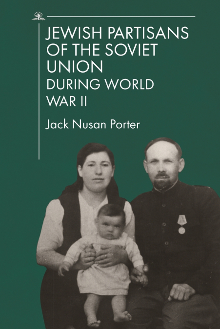 Jewish Partisans of the Soviet Union during World War II