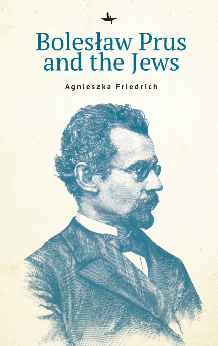 Bolesław Prus and the Jews