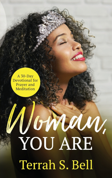 Woman, YOU ARE