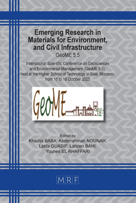 Emerging Research in Materials for Environment, and Civil Infrastructure