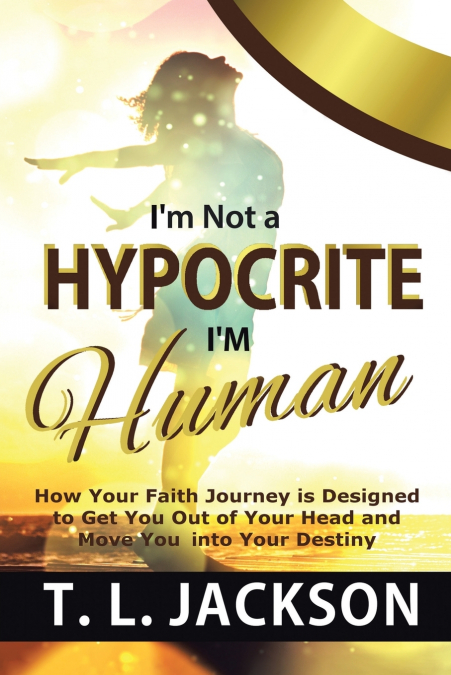I’m Not a Hypocrite I’m Human