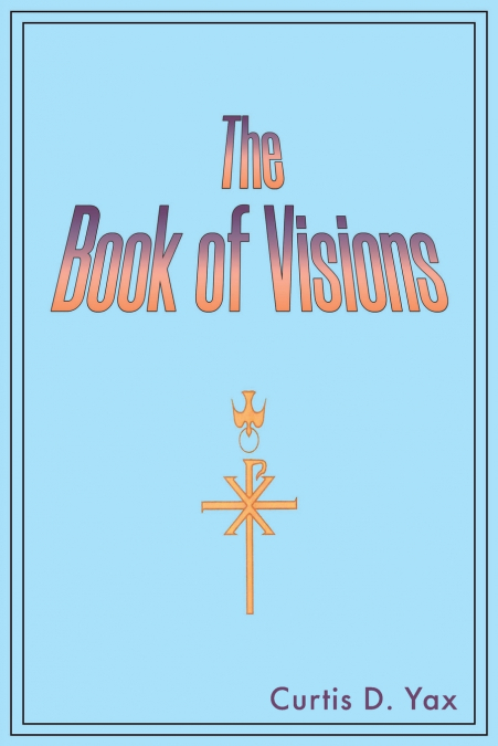 The Book of Visions