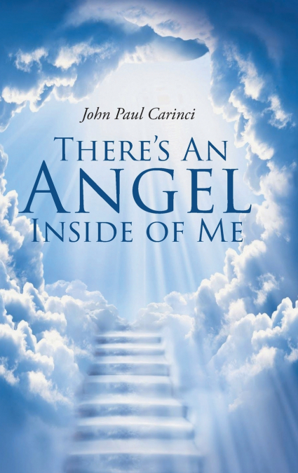 There’s An Angel Inside of Me