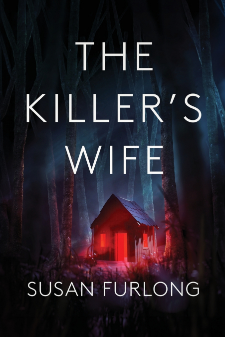 The Killer’s Wife