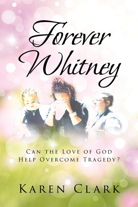Forever Whitney
