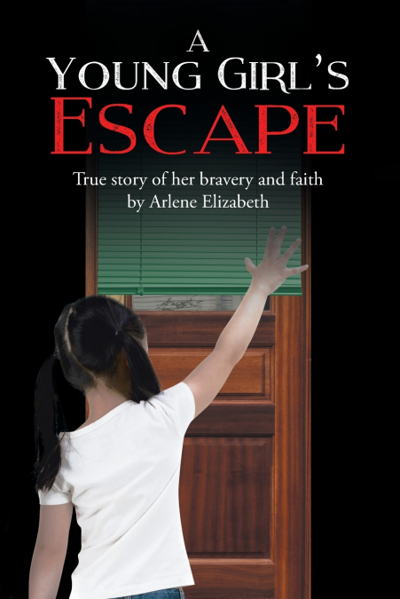 A Young Girl’s Escape