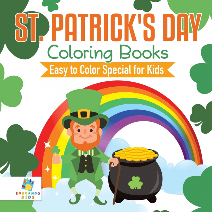 St. Patrick’s Day Coloring Books | Easy to Color Special for Kids