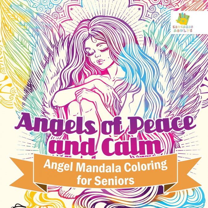 Angels of Peace and Calm | Angel Mandala Coloring for Seniors