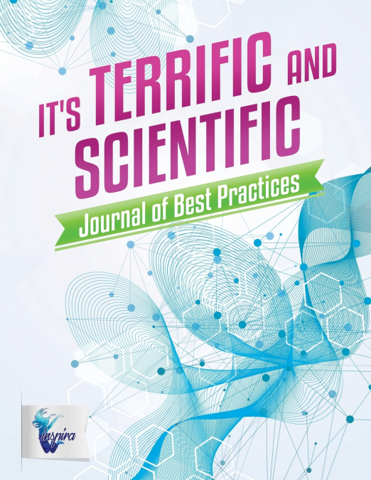 It’s Terrific and Scientific | Journal of Best Practices