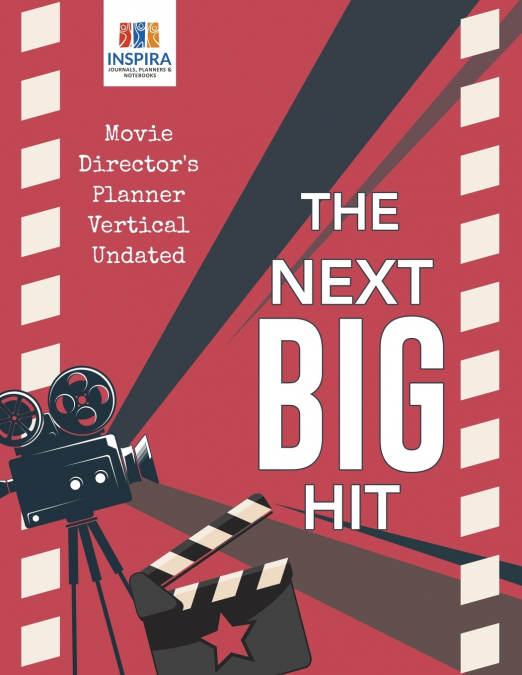 The Next Big Hit | Movie Director’s Planner Vertical Undated