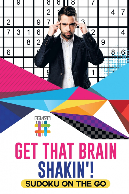 Get That Brain Shakin’! | Sudoku on the Go