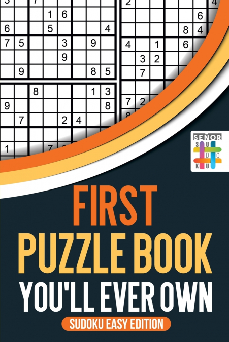 First Puzzle Book You’ll Ever Own | Sudoku Easy Edition